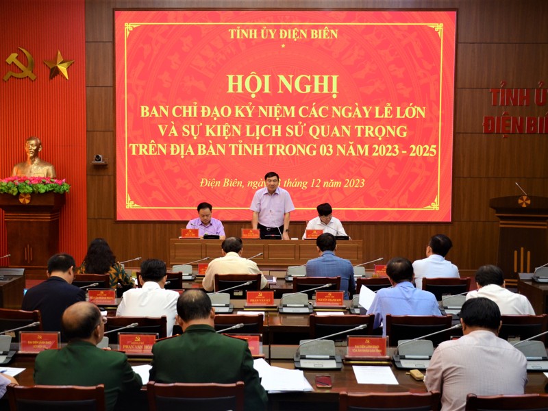 Họp Ban Chỉ đạo kỷ niệm các ngày lễ lớn và sự kiện lịch sử quan trọng trên địa bàn tỉnh trong 03 năm 2023 - 2025