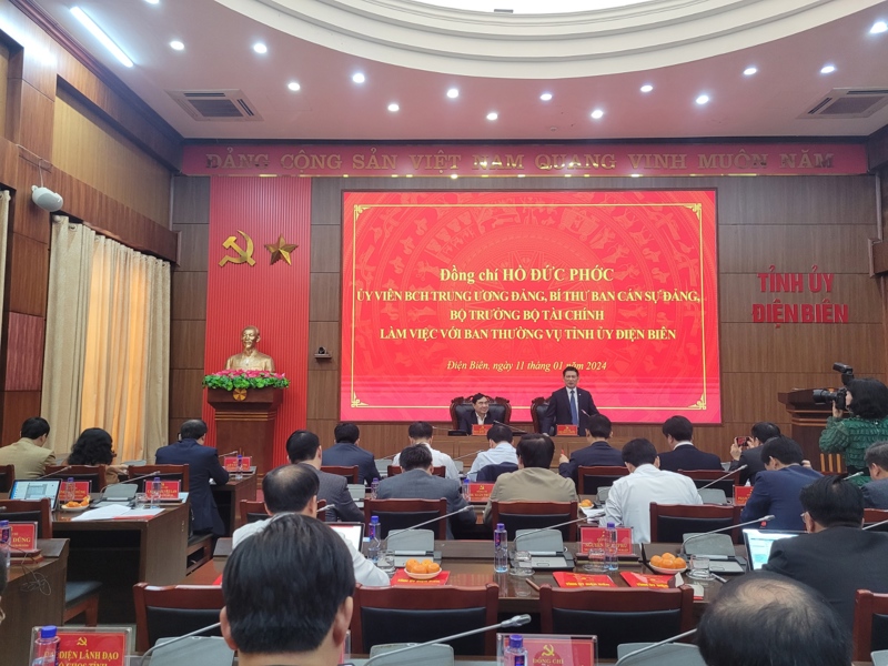 Bộ trưởng Bộ Tài chính Hồ Đức Phớc làm việc với Ban Thường vụ Tỉnh ủy Điện Biên